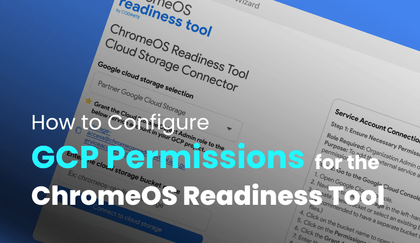 Access Granted: Properly Configuring Permissions for GCP Storage with Your ChromeOS Readiness Tool Service Account